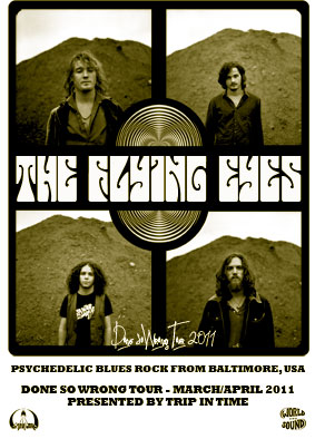 The Flying Eyes Done So Wrong Tour 2011